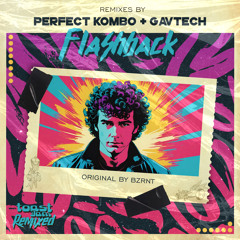Flashback (GavTech Remix)