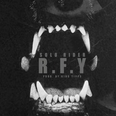 R.F.Y(Prod By King Tipps)