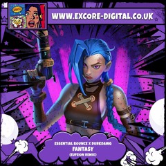 OUT NOW: Essential Bounce X Durkdawg - Fantasy (Eufeion Remix) - (ExoCore Digital)