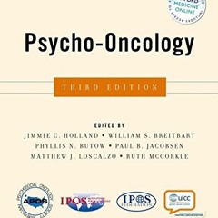 [ACCESS] [EBOOK EPUB KINDLE PDF] Psycho-Oncology by  Jimmie C. Holland,William S. Bre