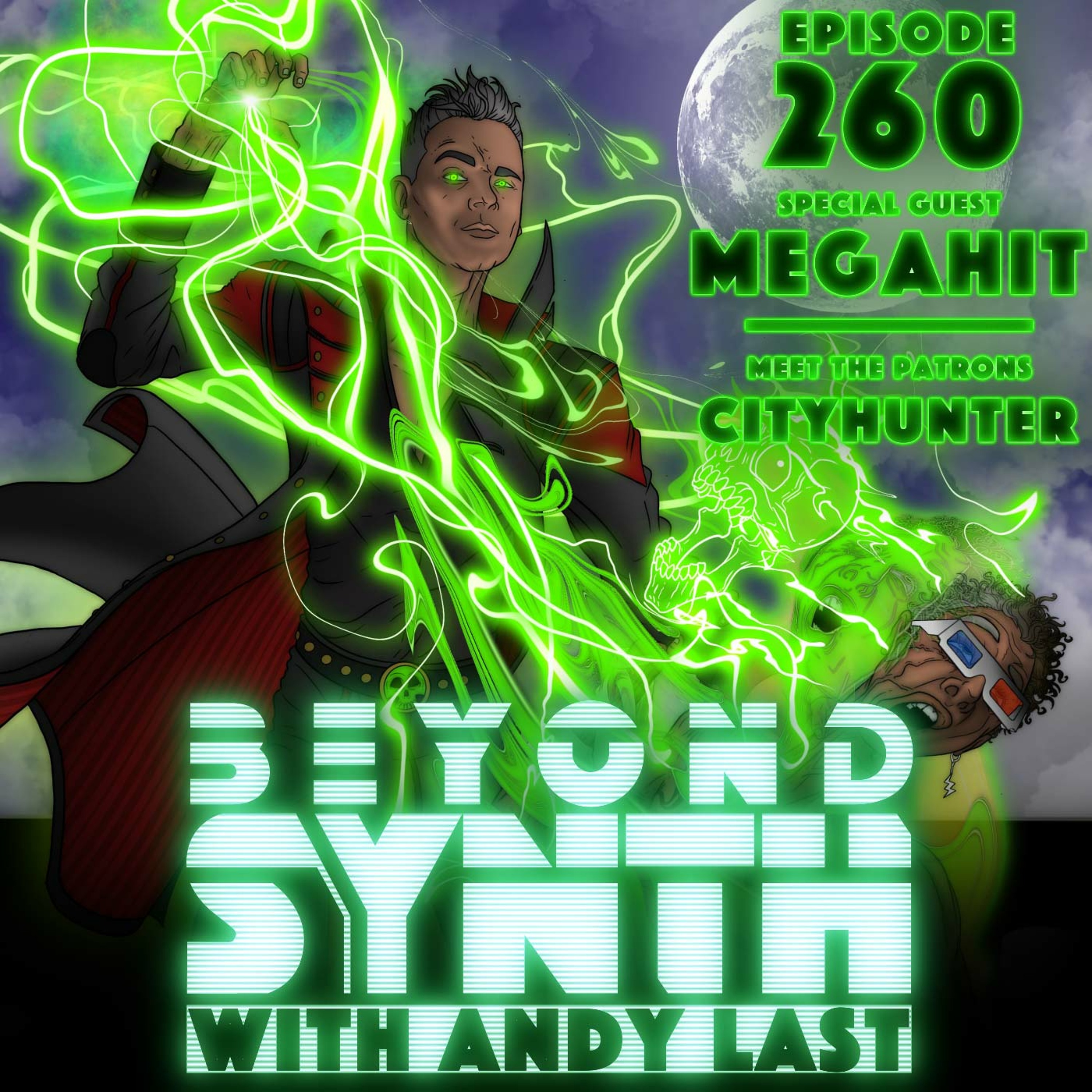 Beyond Synth - 260 - Megahit / Cityhunter