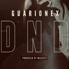 GUARIONEX -_- DND