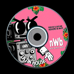 Garvanin & Xenology - Aguacero De Mayo (NWB 011) [OUT NOW SPOTIFY]