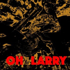 Oh Larry