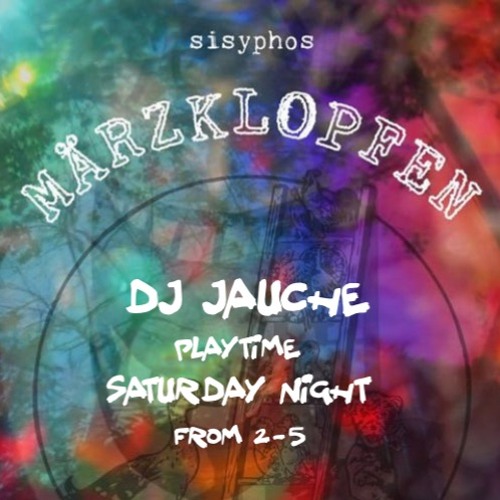 DJ Jauche - Sisyphos - 23/24.3.2024