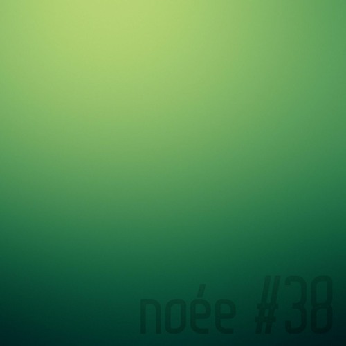 noée mix #38 (stuck is the door)