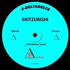 2DD004 - Skitzubishi - PS2 Startup Sound [FREE DOWNLOAD]