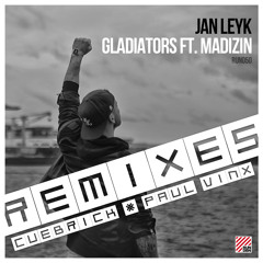 Gladiators (Paul Vinx Remix) (Extended Mix) [feat. Madizin]