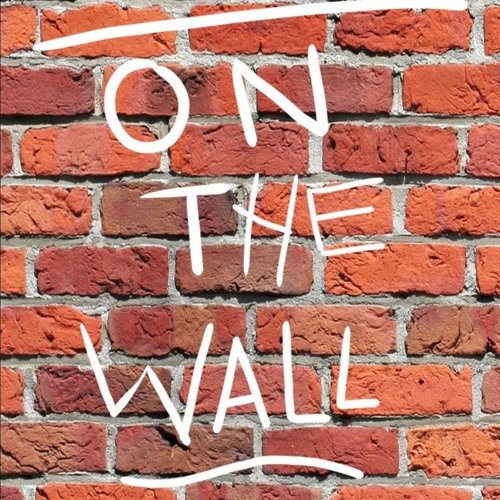On The Wall