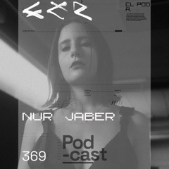 CLR Podcast 369 I Nur Jaber