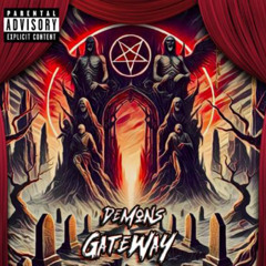 Demons gateway pt.1
