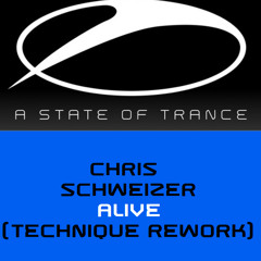 Chris Schweizer - Alive (TECHnique Rework)[FREE DOWNLOAD]