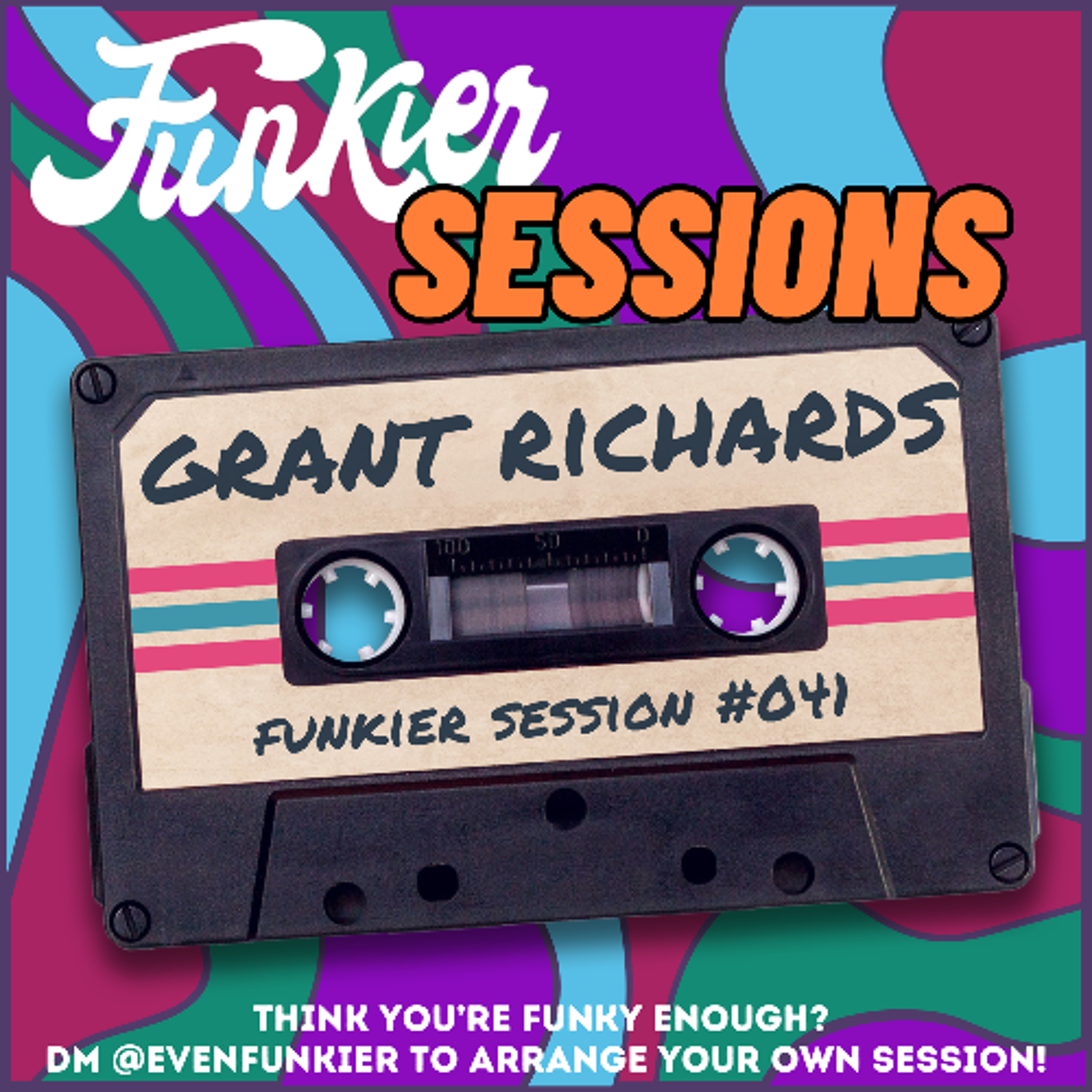 Funkier Session #041 - Grant Richards