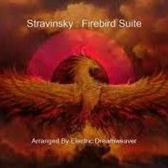 Firebird Suite - Stravinsky (Remixed)