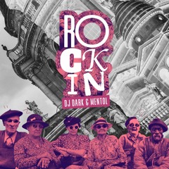 Dj Dark & Mentol - Rockin'