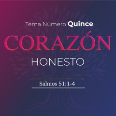 Tema | Corazón Honesto