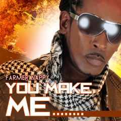 You Make Me
