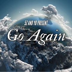 Go Again (5Z & YB)