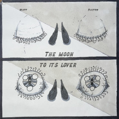 The Moon To Its Lover