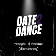 MC Spyda - Allstars MIC (Bliksm DNB Bootleg)