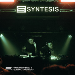 FRANCO LORENZO & FEDERICO GUERRERO / SYNTESIS IV / BUENOS AIRES