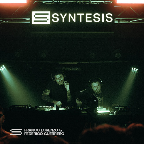 FRANCO LORENZO & FEDERICO GUERRERO / SYNTESIS IV / BUENOS AIRES