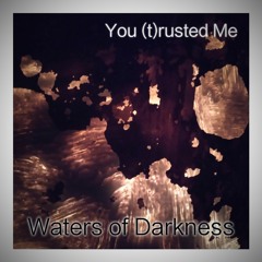 Waters Of Darkness