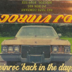 DJ Vinroc 'back In The Days 1