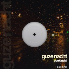 pookinski. - Guze Nacht
