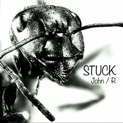 STUCK (la di da mix)