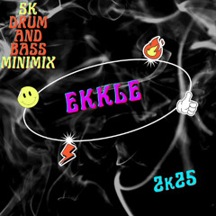ekkle - SK_SPECIAL_DNB_MINIMIX_2k25