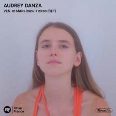 Audrey Danza - 1er Mars 2024