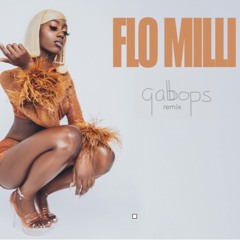"May I" by Flo Milli - Remix by gabbops