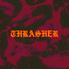 THRASHER (FREE DL)