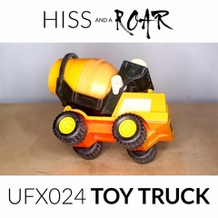 HISSandaROAR UFX024 TOY TRUCK Preview