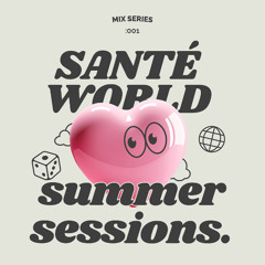 Santé Summer Sessions