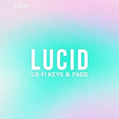 LUCID Pads
