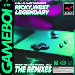 Ricky West & Legendary - Gameboi (Qwake Remix) [Chill Planet]