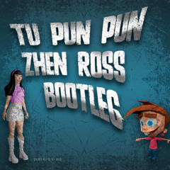 Tu Pun Pun (Bootleg)