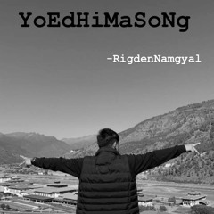 Yoe Dhi Masong - Rigden Namgyal