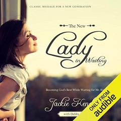 VIEW EBOOK 💝 The New Lady in Waiting: Becoming God's Best While Waiting for Mr. Righ