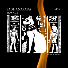 SKwave - Sadhanapada (Mistica Sounds)