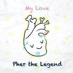 My Love (21 Version)