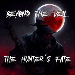 The Hunter's Fate EP