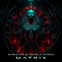 Babalos & Nicola Parisi - Matrix (Original Mix)