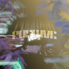 POSITIVE VIBES - TANK