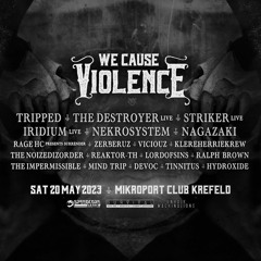 The Impermissible @ We Cause Violence 20/05/23