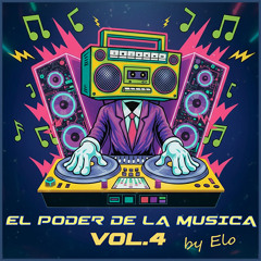 El Poder de La  Musica Vol.4 by ELO 23/09/25