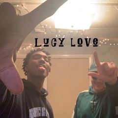 Lucy Love (ft.Labor207)