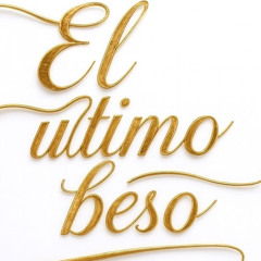 (Papito)El Último Beso